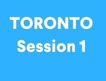 Toronto Session July 6th-10th