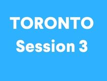 Toronto Session July 27th-31st