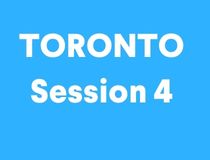 Toronto Session August 5th-8th